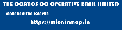 THE COSMOS CO OPERATIVE BANK LIMITED  MAHARASHTRA SOLAPUR    micr code